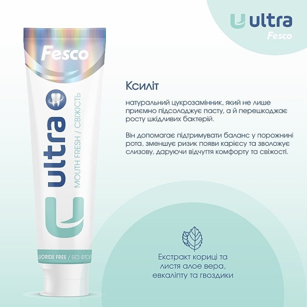 Фото - Зубна паста Fesco 100 мл Ultra Mouth Fresh (4820204701987)