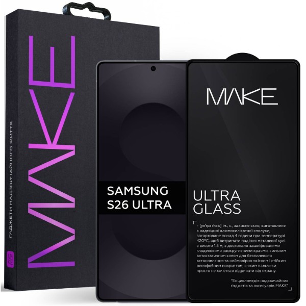 Фото - Захисне скло для смартфону MAKE Ultra Glass for Samsung S26 Ultra (MGU-SS26U)